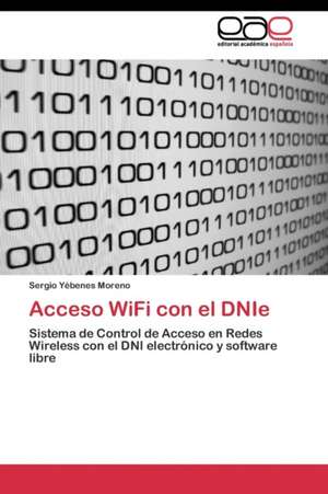 Acceso WiFi con el DNIe de Sergio Yébenes Moreno