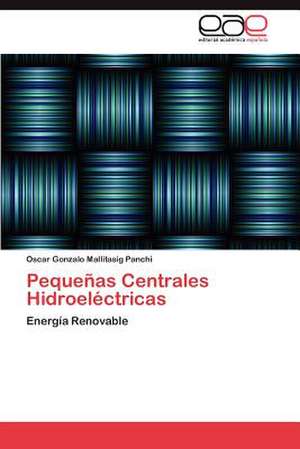 Pequenas Centrales Hidroelectricas