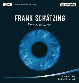 Der Schwarm de Frank Schätzing