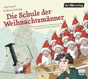 Die Schule der Weihnachtsmänner de Karlheinz Koinegg