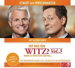 Ist das ein Witz? Kommt ein Entertainer zum Arzt ... de Eckart von Hirschhausen