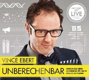 Unberechenbar de Vince Ebert