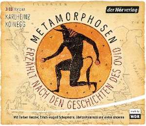 Metamorphosen - Erzählt nach den Geschichten des Ovid de Karlheinz Koinegg