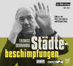 Städtebeschimpfungen de Thomas Bernhard