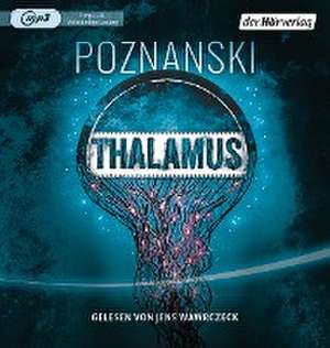 Thalamus de Ursula Poznanski