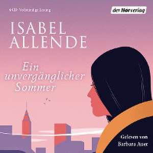 Ein unvergänglicher Sommer de Isabel Allende