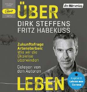Über Leben de Dirk Steffens