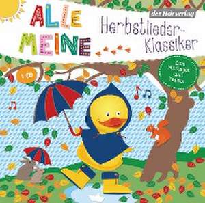 Alle meine Herbstlieder-Klassiker de Martin Pfeiffer