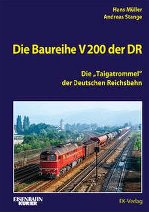 Die Baureihe V 200 der DR de Hans Müller