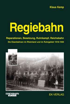 Regiebahn de Klaus Kemp