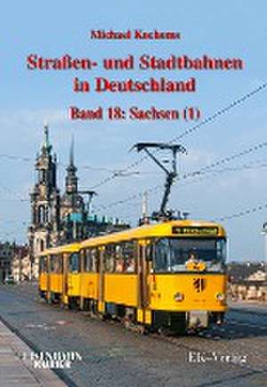 Straßen- und Stadtbahnen in Deutschland 18 de Michael Kochems