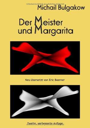 Der Meister und Margarita de Michail Bulgakow