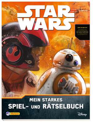 Star Wars - Das Erwachen der Macht: Mein starkes Spiel- und Rätselbuch