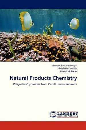 Natural Products Chemistry de Abdel-Mogib Mamdouh