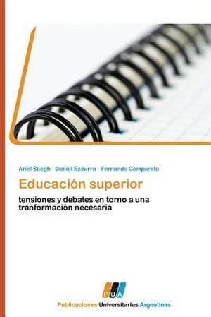 Educación superior de Ariel Saegh