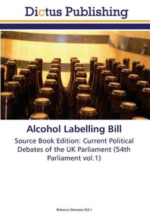 Alcohol Labelling Bill de Rebecca Simmons