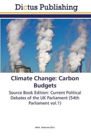 Climate Change: Carbon Budgets de Mark Anderson