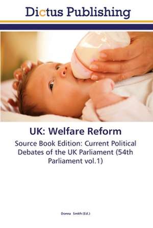 UK: Welfare Reform de Donna Smith