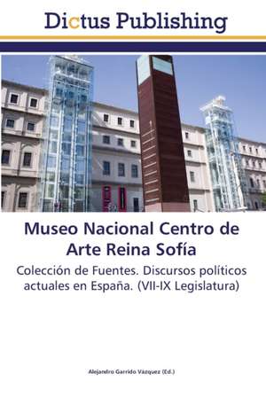 Museo Nacional Centro de Arte Reina Sofía de Alejandro Garrido Vázquez