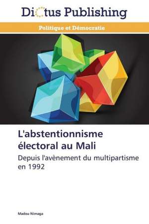 L'abstentionnisme électoral au Mali de Madou Nimaga