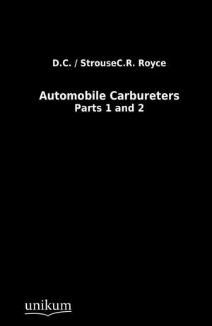 Automobile Carbureters de D. C. Royce