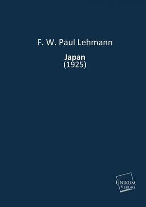 Japan de F. W. Paul Lehmann