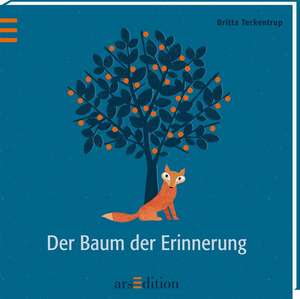 Der Baum der Erinnerung de Britta Teckentrup