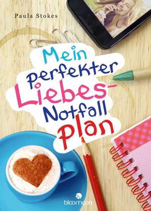 Mein perfekter Liebes-Notfallplan de Paula Stokes