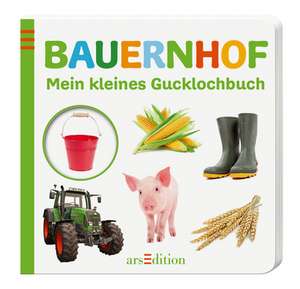 Mein kleines Gucklochbuch: Bauernhof