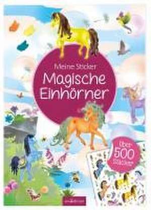 Meine Sticker: Magische Einhörner de Maja Wagner