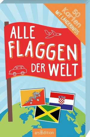 Alle Flaggen der Welt de Miriam Scholz