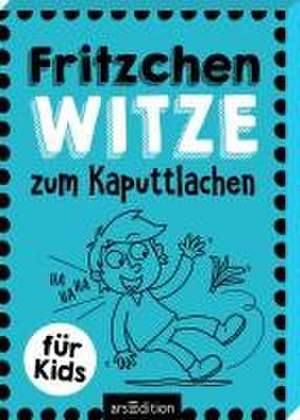 Fritzchen-Witze zum Kaputtlachen de Ute Löwenberg