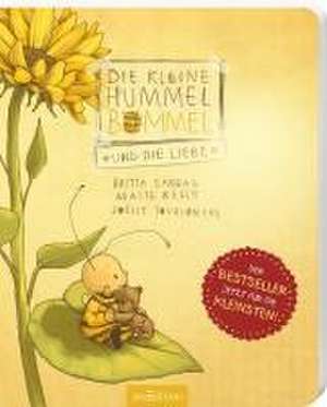 Die kleine Hummel Bommel und die Liebe (Pappbilderbuch) de Britta Sabbag