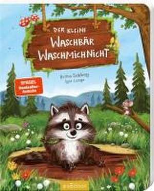 Der kleine Waschbär Waschmichnicht - Pappeausgabe de Britta Sabbag