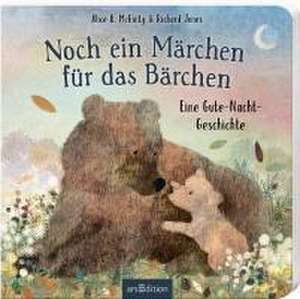 Noch ein Märchen für das Bärchen de Alice B. Mcginty