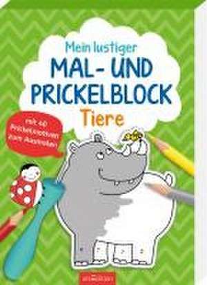 Mein lustiger Mal- und Prickelblock - Tiere de Sandra Schmidt