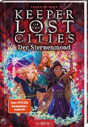 Keeper of the Lost Cities - Sternenmond (Keeper of the Lost Cities 9) de Shannon Messenger