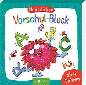 Mein dicker Vorschul-Block de Sabine Legien