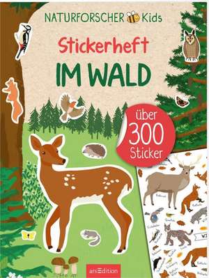 Naturforscher-Kids - Stickerheft Im Wald de Izabella Markiewicz