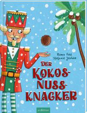 Der Kokosnussknacker de Romy Pohl