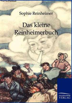 Das kleine Reinheimerbuch de Sophie Reinheimer