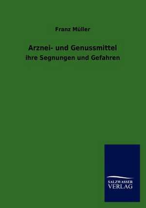 Arznei- Und Genussmittel: La Nueva Cultura del Reciclaje de Franz Müller