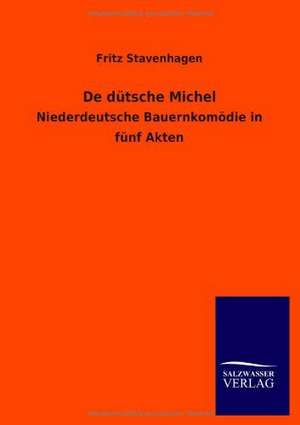 De dütsche Michel de Fritz Stavenhagen