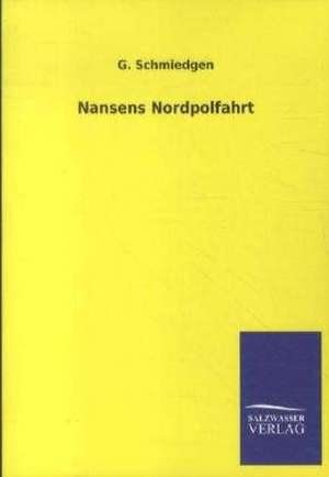 Nansens Nordpolfahrt de G. Schmiedgen