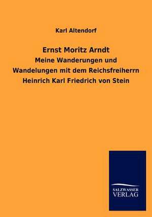 Ernst Moritz Arndt de Karl Altendorf