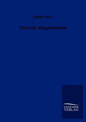 Tisch für Magenkranke de Joseph Wiel