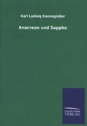 Anacreon und Sappho de Karl Ludwig Kannegießer