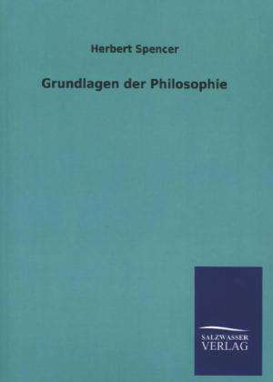 Grundlagen der Philosophie de Herbert Spencer