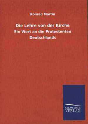 Die Lehre Von Der Kirche: La Nueva Cultura del Reciclaje de Konrad Martin