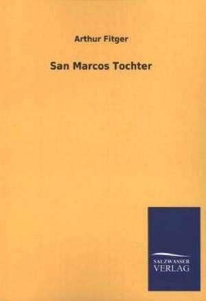 San Marcos Tochter de Arthur Fitger